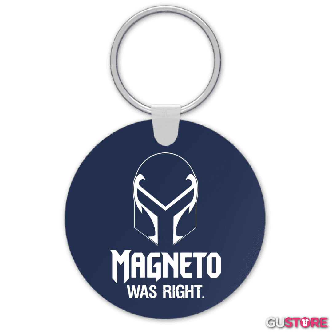 Llavero Magneto was Right