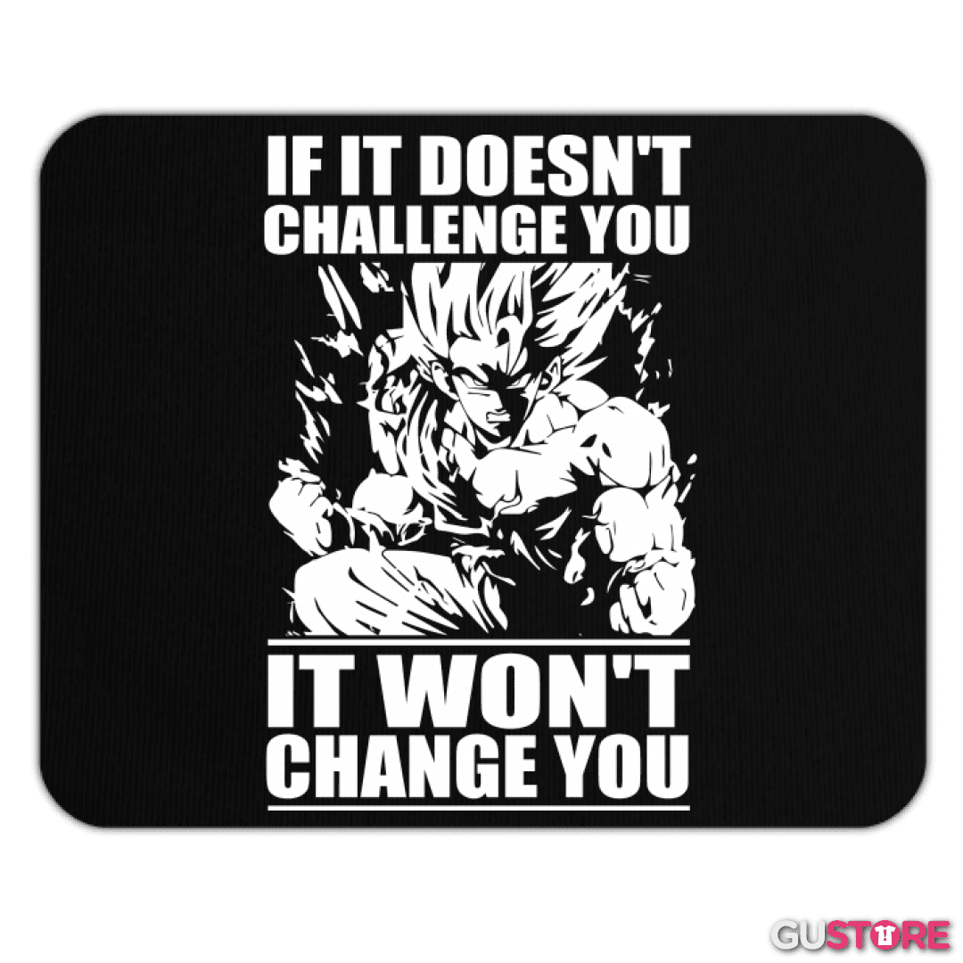 Mousepad If it doesnt challenge you
