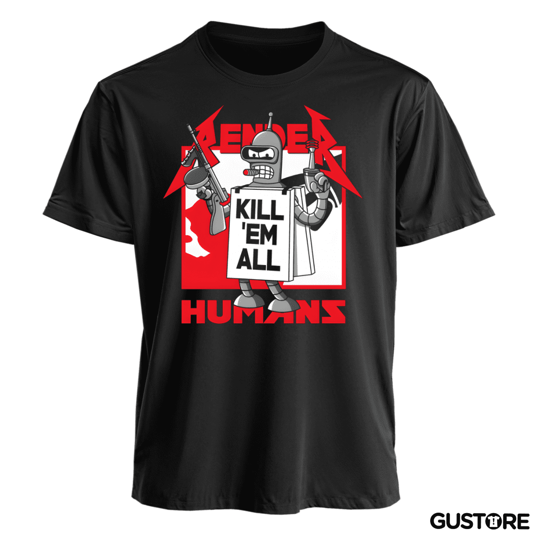 Polera Kill Em All Humans