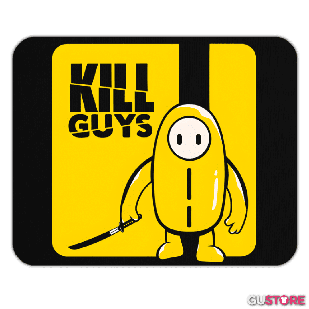 Mousepad Kill Guys