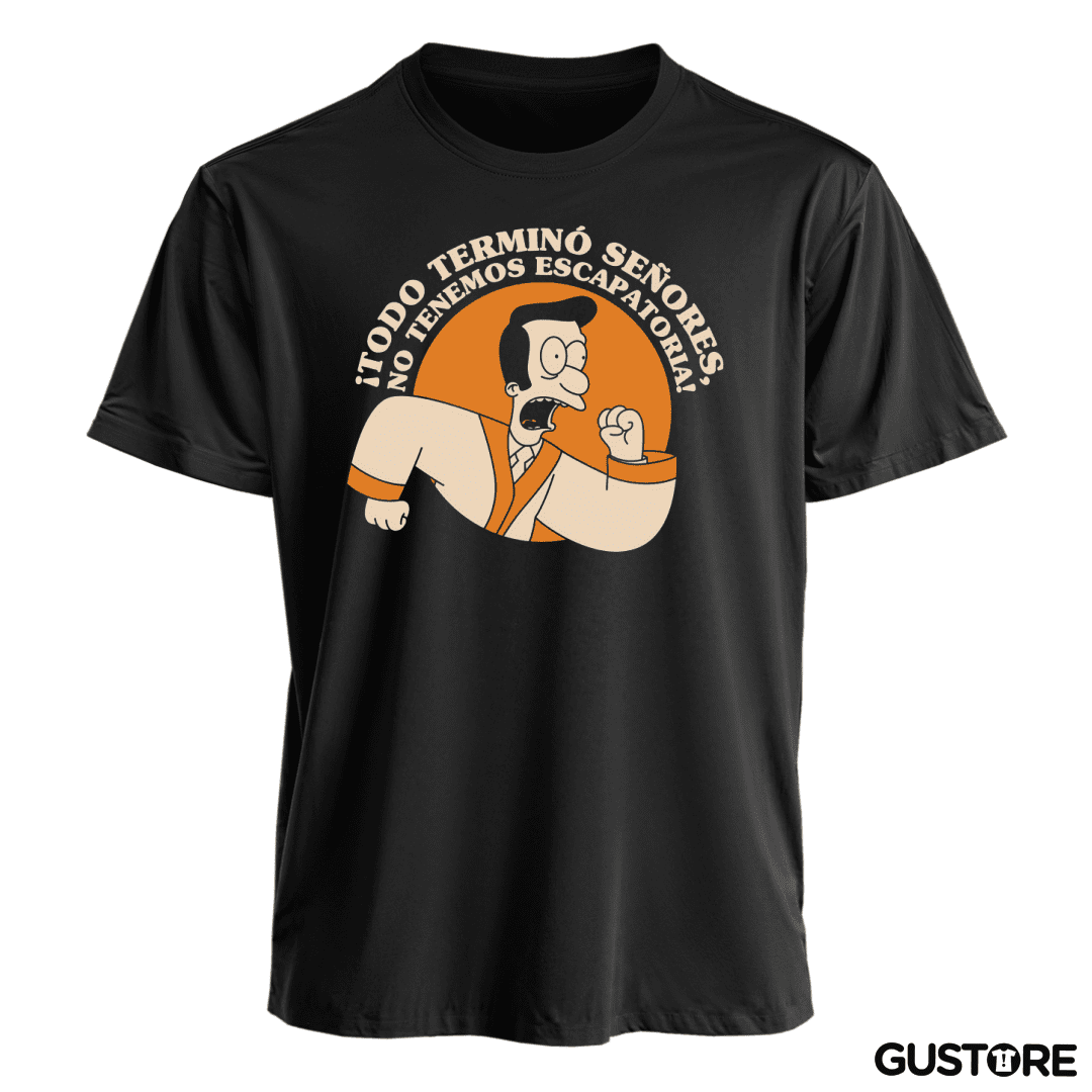 Polera Todo se Terminó Señores