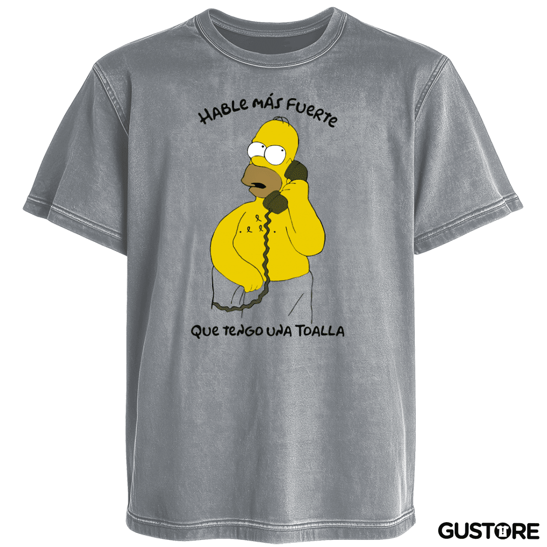 Polera desgastada Hable más fuerte que tengo una Toalla