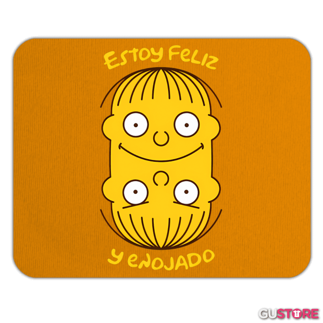 Mousepad Estoy Feliz y Enojado