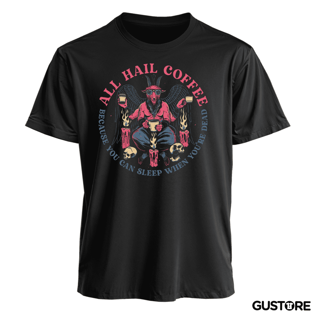 Polera All Hail Coffee
