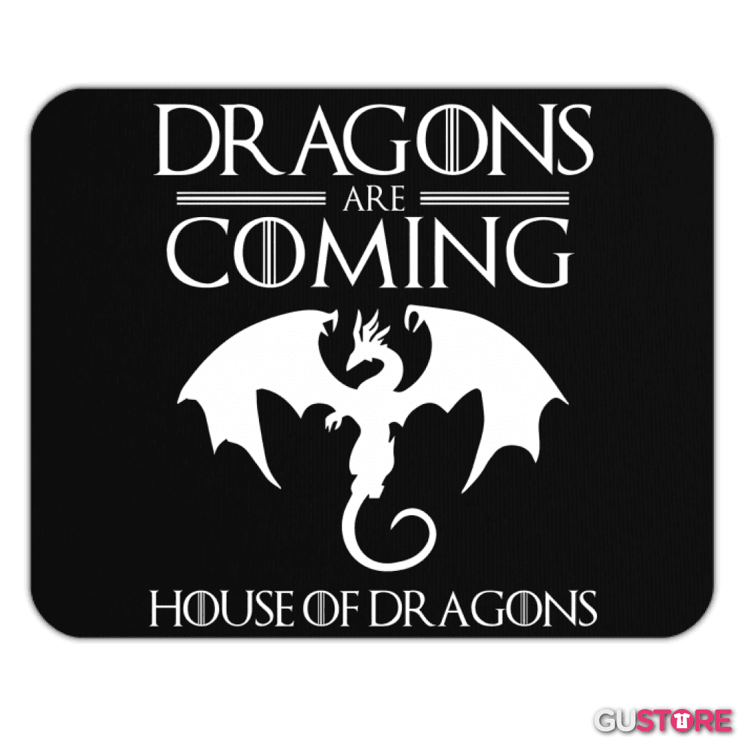 Mousepad Dragons are Coming