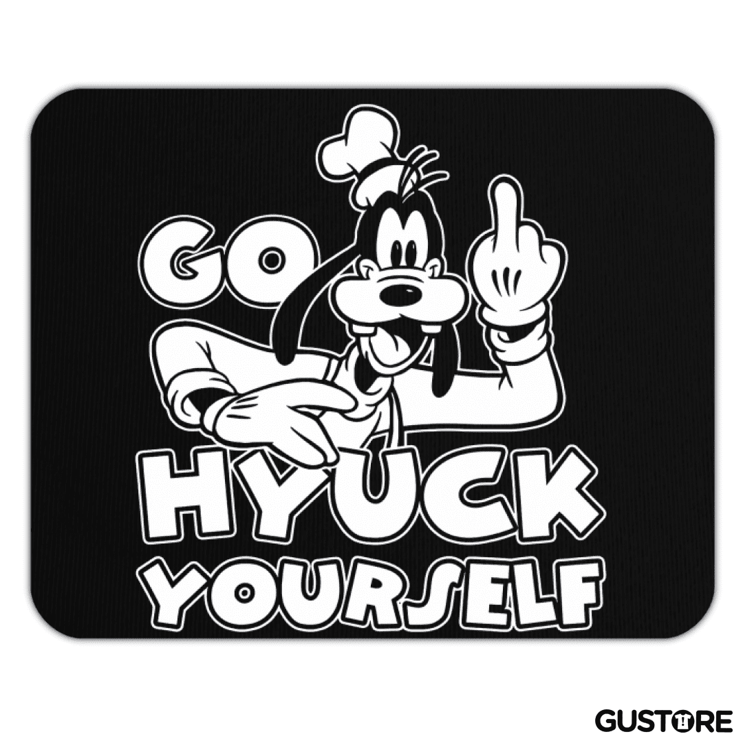 Mousepad Goofyuck Yourself