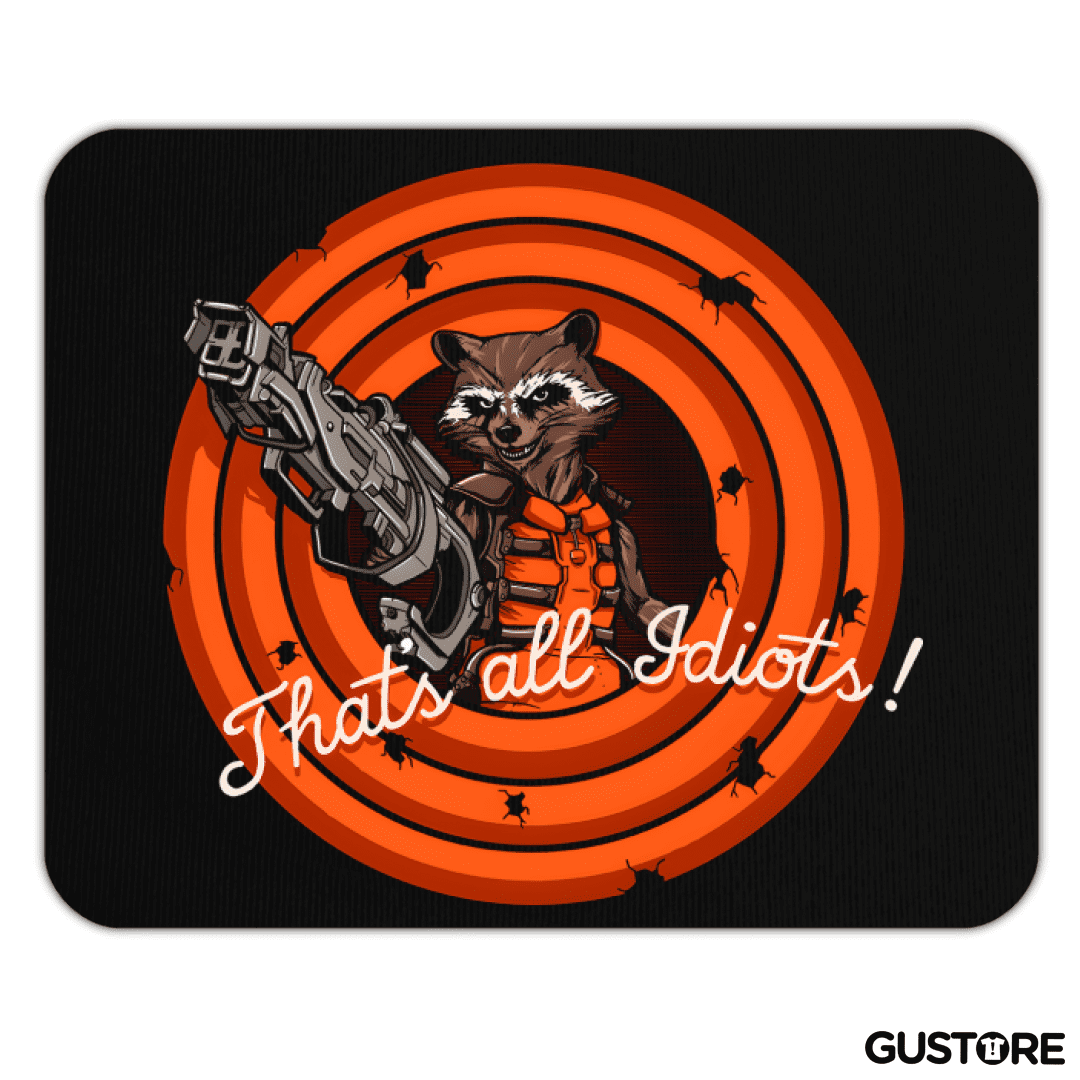 Mousepad Eso es todo Idiotas