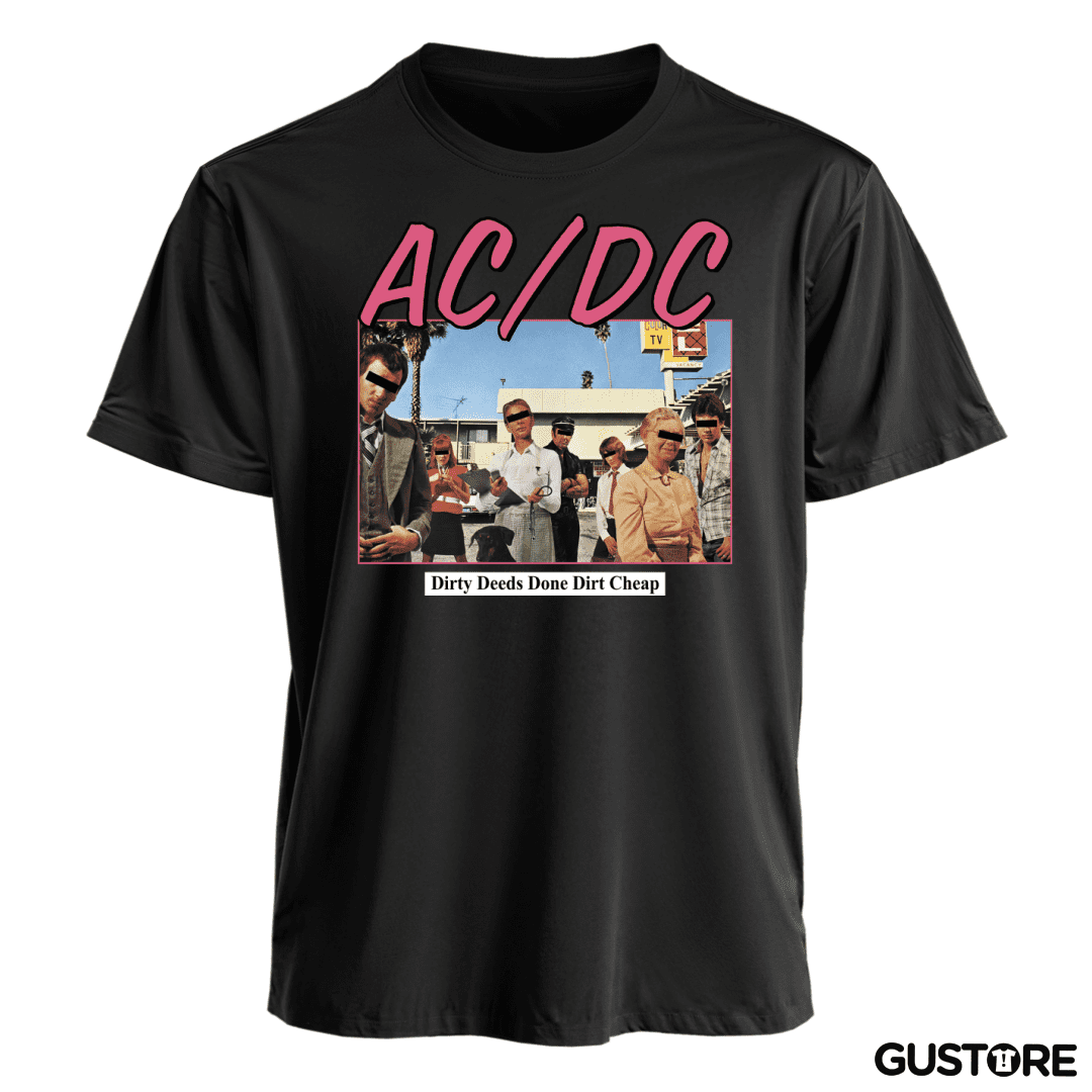 Polera Dirty Deed Done Dirt Cheap