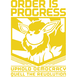 Estampado de Order is progress - Flareon