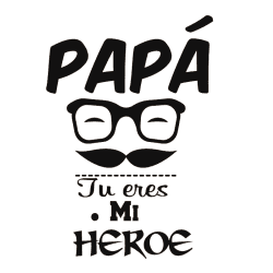 Estampado de Eres mi heroe