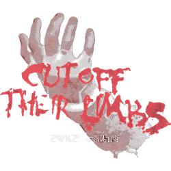 Estampado de Cut off their Limbs